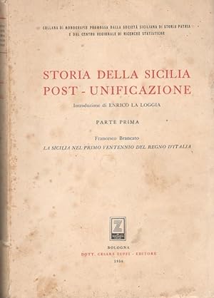 Storia della Sicilia post-unificazione Parte prima : La Sicilia nel primo ventennio del Regno d'I...