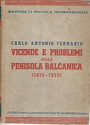 Seller image for Vicende e problemi della panisola balcanica for sale by librisaggi