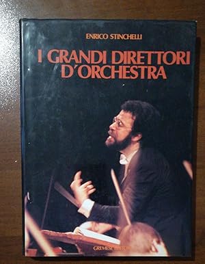 Seller image for I GRANDI DIRETTORI D'ORCHESTRA for sale by librisaggi
