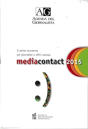 Immagine del venditore per Agenda del giornalista 2015. Media contact venduto da librisaggi