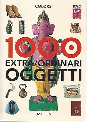 1000 extra ordinary oggetti