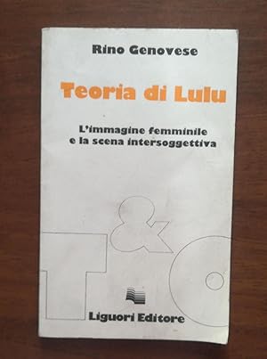 Bild des Verkufers fr Teoria di Lulu zum Verkauf von librisaggi