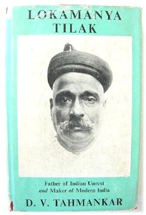 Imagen del vendedor de Lokamanya Tilak: Father of Indian Unrest and Maker of Modern India a la venta por PsychoBabel & Skoob Books