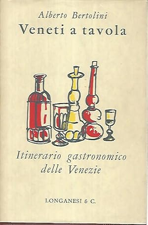 Imagen del vendedor de Veneti a tavola. Itinerario gastronomico delle Venezie a la venta por librisaggi