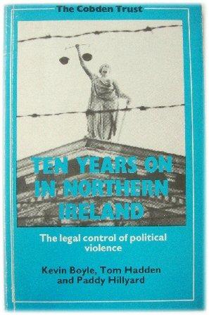 Seller image for Ten Years on in Northern Ireland: The Legal Control of Political Violence for sale by PsychoBabel & Skoob Books