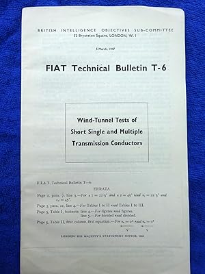 FIAT Technical Bulletin T-6. Wind-Tunnel Tests of Short Single and Multiple Transmission Conducto...