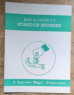 Seller image for Ken de Courcy's Stand-Up Sponges for sale by Shore Books