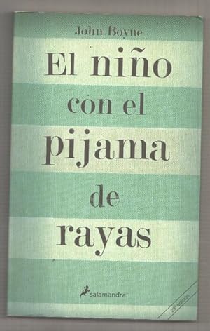 Seller image for Salamandra: El nio con el pijama de rayas de John Boyne. 23a edicion for sale by El Boletin