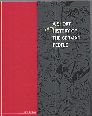 A Short Pictorial History Of The German People