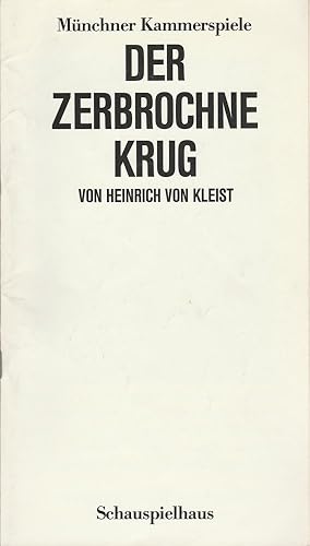 Immagine del venditore per Programmheft Heinrich von Kleist DER ZERBROCHNE KRUG Premiere 14. Oktober 1986 Schauspielhaus Spielzeit 1986 / 87 Heft 1 venduto da Programmhefte24 Schauspiel und Musiktheater der letzten 150 Jahre