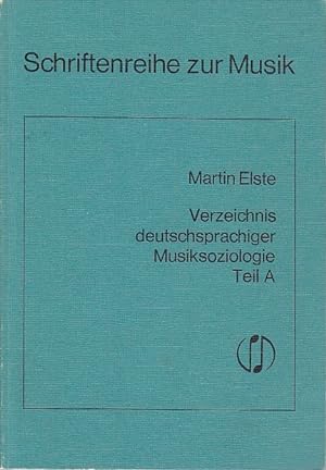 Verzeichnis deutschsprachiger Musiksoziologie 1848 - 1973 [achtzehnhundertachtundvierzig bis neun...