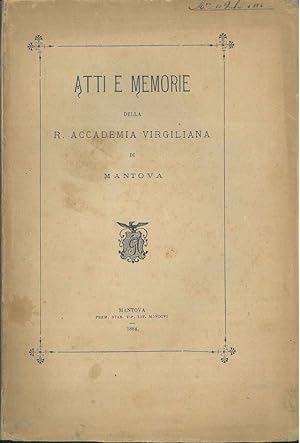 Atti e memorie della R. Accademia virgiliana di Mantova.