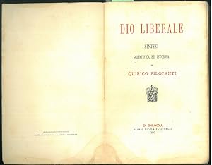 Dio liberale. Sintesi scientifica ed istorica