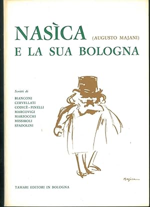 Nasìca (Augusto Majani) e la sua Bologna.
