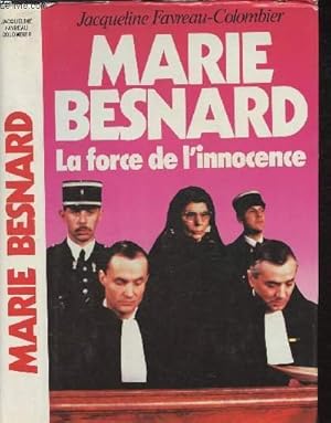 Image du vendeur pour Marie Besnard, la force de l'innocence mis en vente par Le-Livre