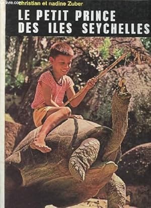 Seller image for le petit prince des les Seychelles for sale by Le-Livre