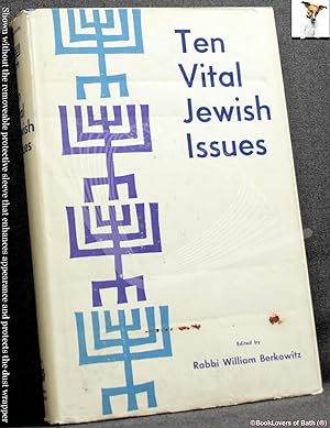 Ten Vital Jewish Issues