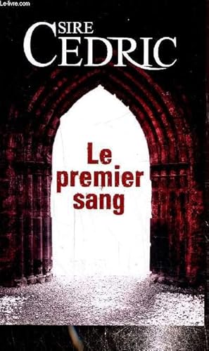 Image du vendeur pour Le premier sang mis en vente par Le-Livre