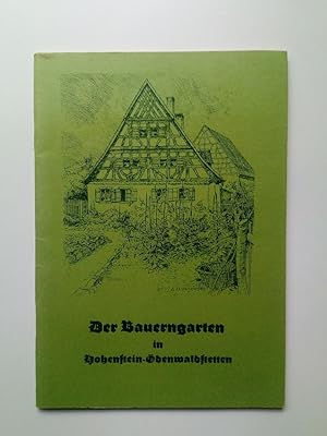 Seller image for Der Bauerngarten in Hohenstein-denwaldstetten for sale by Antiquariat Smock