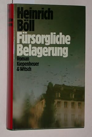 Bild des Verkufers fr Frsorgliche Belagerung : Roman. zum Verkauf von Versandantiquariat Kerstin Daras