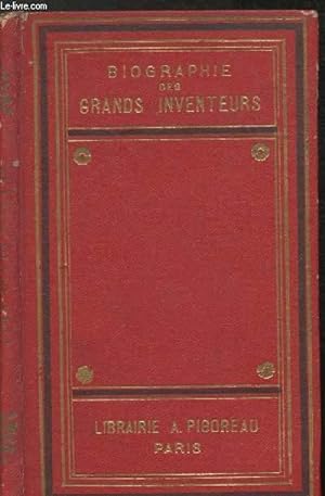 Image du vendeur pour Biographie des grands inventeurs - imprimerie mis en vente par Le-Livre