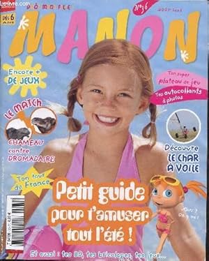 Bild des Verkufers fr Manon N 36 aout 2006: Petit guide pour t'amuser tout l't! zum Verkauf von Le-Livre