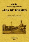 Imagen del vendedor de Guia histrico-descriptiva de Alba de Tormes a la venta por AG Library