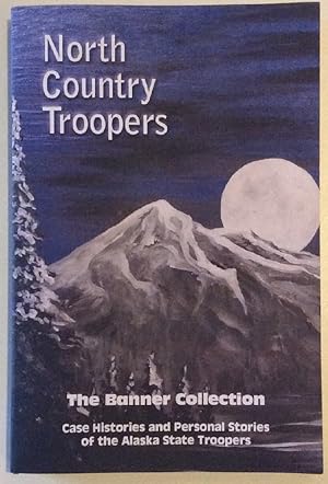 Immagine del venditore per North Country Troopers venduto da Chaparral Books