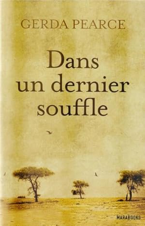 Seller image for Dans un dernier souffle for sale by Livres Norrois