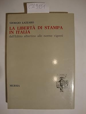 La libertà di stampa in Italia dall'Editto albertino alle norme vigenti