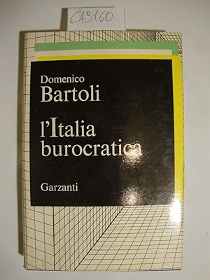L'Italia burocratica