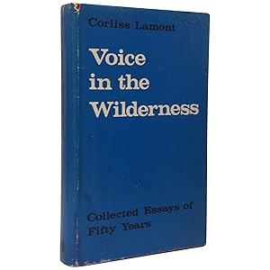 Voice in the Wilderness: Collected Essays of Fifty Years