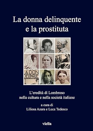 Seller image for La donna delinquente e la prostituta. L'eredit di lom for sale by Libro Co. Italia Srl