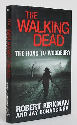 Immagine del venditore per The Walking Dead: The Road to Woodbury venduto da Minotavros Books,    ABAC    ILAB