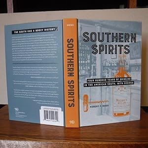 Southern Spirits: Four Hundred Years of Drinking in the American South, with Recipes