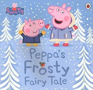 Seller image for Peppa's Frosty Fairy Tale for sale by GreatBookPrices