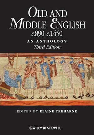 Bild des Verkufers fr Old and Middle English c.890-c.1450 : An Anthology zum Verkauf von AHA-BUCH GmbH