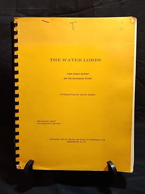 Seller image for The Water Lords: Task Force Report On The Savannah River Preliminary Draft for sale by The Vintage Vagabonds