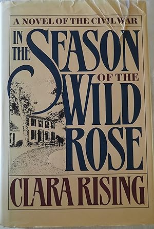 Seller image for In the Season of the Wild Rose for sale by Book Catch & Release