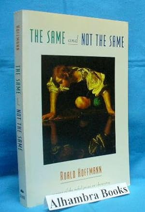 Immagine del venditore per The Same and Not the Same venduto da Alhambra Books
