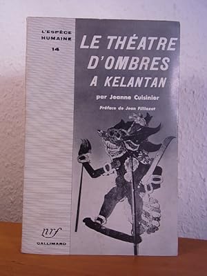 Imagen del vendedor de Le thatre d'ombres a Kelantan a la venta por Antiquariat Weber