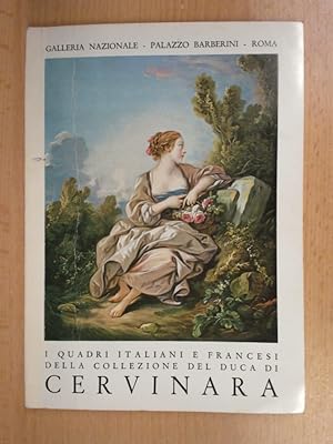 Bild des Verkufers fr I quadri italiani e francesi della collezione del Duca di Cervinara zum Verkauf von avelibro OHG