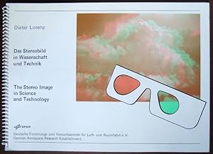 Das Stereobild in Wissenschaft und Technik : e. dreidimensionales Bilderbuch = The stereo image i...