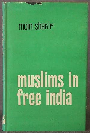 MUSLIMS IN FREE INDIA