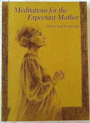 Meditations for the Expectant Mother