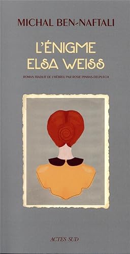 l'énigme Elsa Weiss