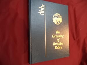 Bild des Verkufers fr The Greening of Paradise Valley. Where the Land Owns the Water and the Power. The First 100 Years of the Modesto Irrigation District. zum Verkauf von BookMine