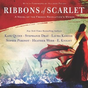 Seller image for Ribbons of Scarlet : A Novel of the French Revolution's Women: Library Edition for sale by GreatBookPrices
