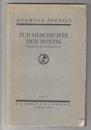 Imagen del vendedor de Zur Geschichte der Mystik. Erigena und der Neuplatonismus. a la venta por Elops e.V. Offene Hnde