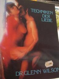 Image du vendeur pour Techniken der Liebe mis en vente par Alte Bcherwelt